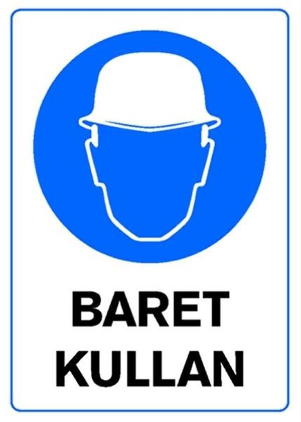 Pvc Levha "Baret Kullan" 25X35 Cm - Image 1