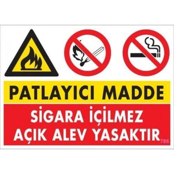 Pvc Levha "Patlayıcı Madde Sigara İçilmez Açık Alev Yasaktır" 25X35 Cm - Image 1