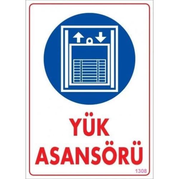 Pvc Levha "Yük Asansörü" 25*35 cm - Image 1
