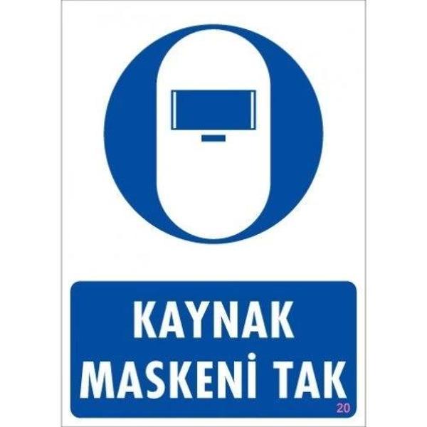 Pvc Levha "Kaynak Maskeni Tak" 25X35 Cm - Image 1