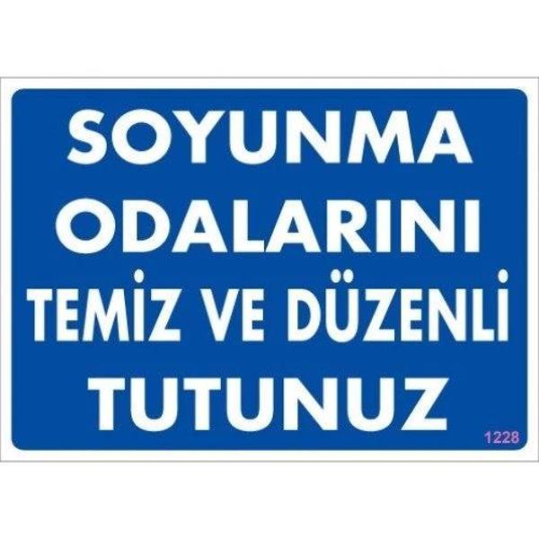 Pvc Levha "Soyunma Odalarını Temiz ve Düzenli Tutunuz" 25*35 cm - Image 1
