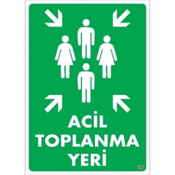 Pvc Levha "Acil Toplanma Yeri" 25*35cm - Image 1