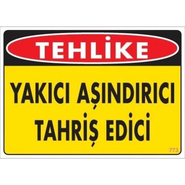 Pvc Levha "Tehlike Yakıcı Aşındırıcı Tahriş Edici" 25X35 Cm - Image 1
