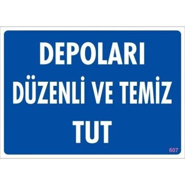 Pvc Levha "Depoları Düzenli ve Temiz Tut" 25X35 Cm - Image 1