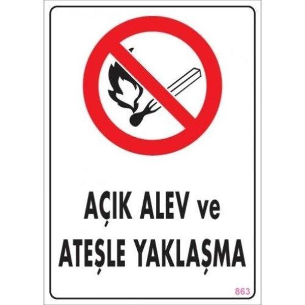 Pvc Levha "Açık Alev ve Ateşle Yaklaşma" 25X35 Cm - Image 1