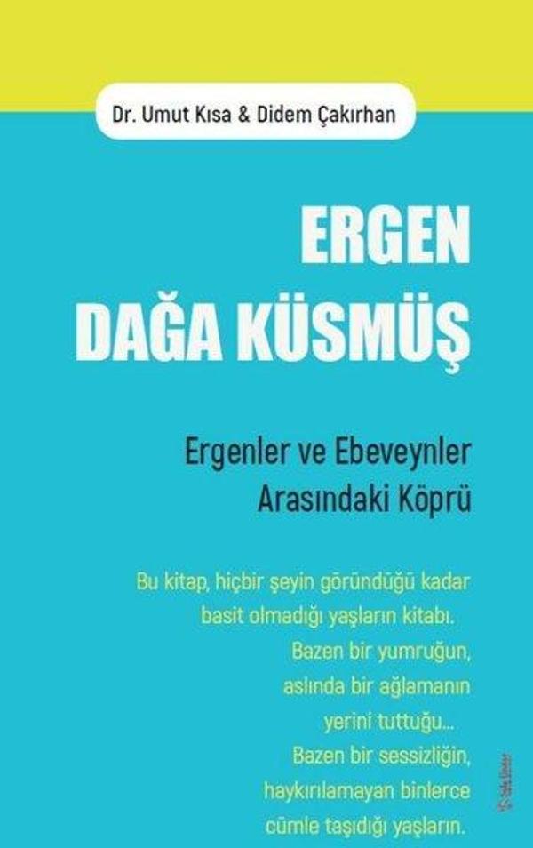 Ergen Dağa Küsmüş - Ergenler ve Ebeveynler Arasındaki Köprü - Sola Unitas - Image 1