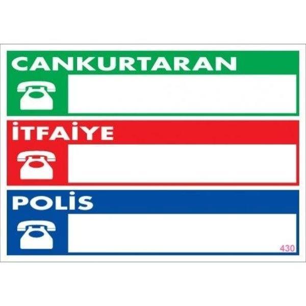 Pvc Levha "Cankurtaran İtfaiye Polis" 25X35 Cm - Image 1