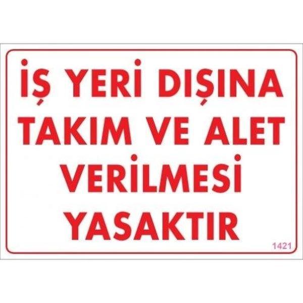 Pvc Levha "İstifleri Düzgün Yapınız" 25*35 cm - Image 1