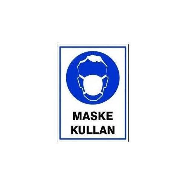 Pvc Levha "Maske Kullan" 25X35 Cm - Image 1