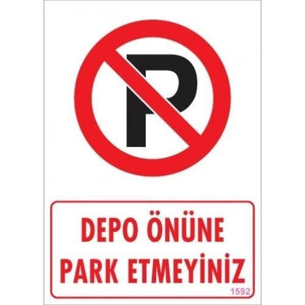Pvc Levha "Depo Önüne Park Etmeyiniz" 25*35 cm - Image 1