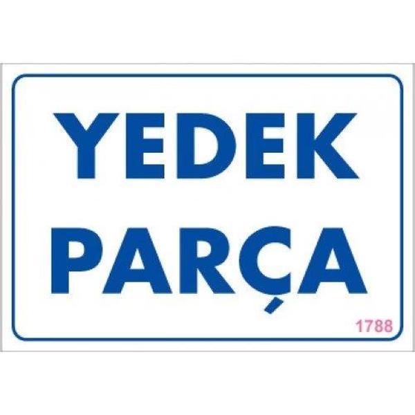 Pvc Levha "Yedek Parça" 17,5*25 cm - Image 1