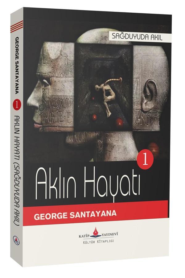 Sağduyuda Akıl - (Aklın Hayatı Cilt 1) - Katip Yayınevi - Image 1