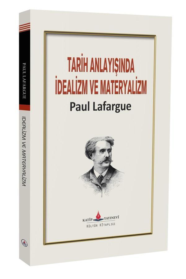 Tarih Anlayışında İdealizm Ve Materyalizm - Katip Yayınevi - Image 1