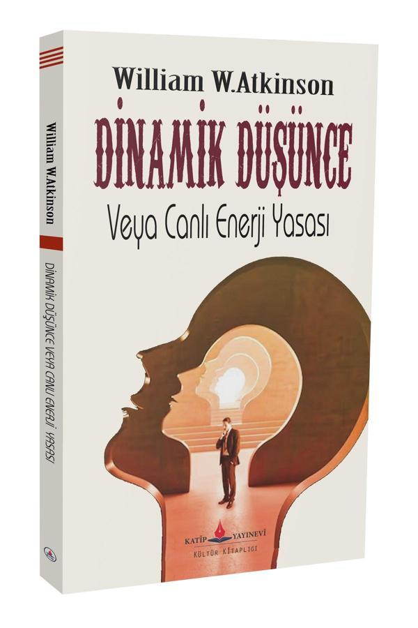Dinamik Düşünce Veya Canlı Enerji Yasası - Katip Yayınevi - Image 1