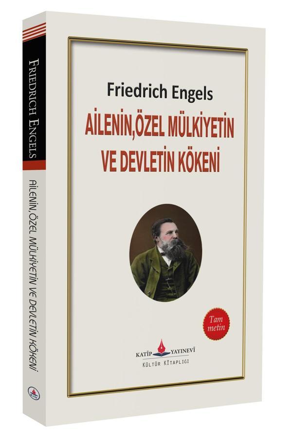 Ailenin Özel Mülkiyetin Ve Devletin Kökeni - Katip Yayınevi - Image 1