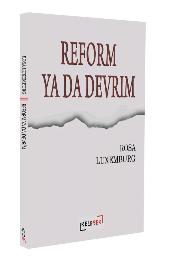 Reform Ya Da Devrim - Kelebek Yayınları - Image 1