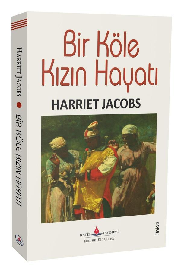 Bir Köle Kızın Hayatı - Katip Yayınevi - Image 1