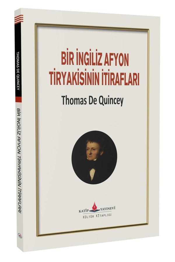Bir İngiliz Afyon Tiryakisinin İtirafları - Katip Yayınevi - Image 1