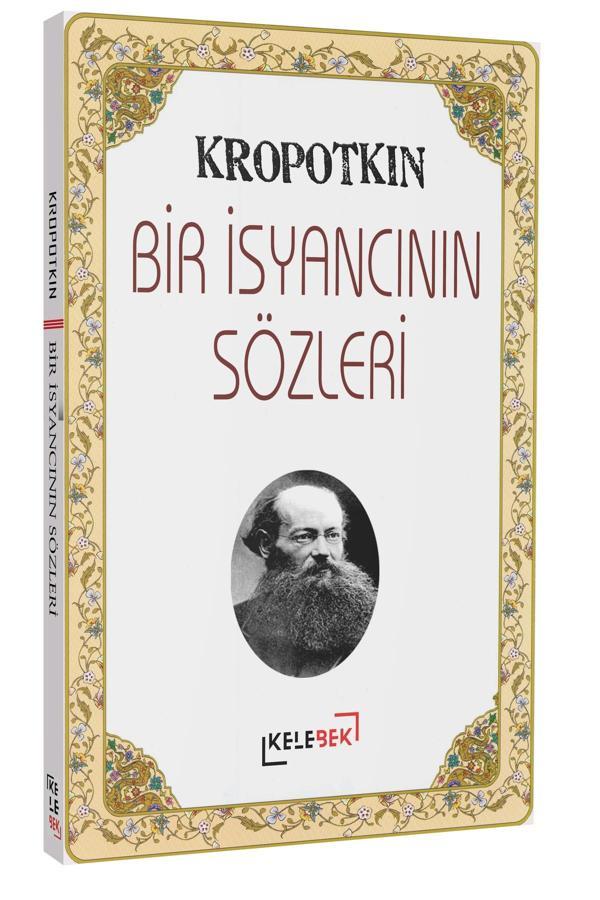 Bir İsyancının Sözleri - Kelebek Yayınları - Image 1