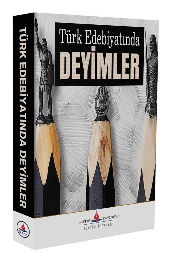 Türk Edebiyatında Deyimler - Katip Yayınevi - Image 1