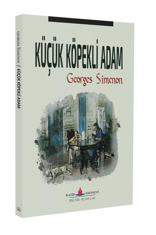 Küçük Köpekli Adam Georges Simenon - Katip Yayınevi - Image 1