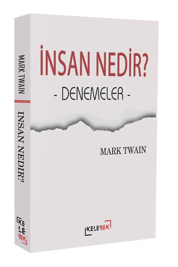 İnsan Nedir?- "Denemeler" - Kelebek Yayınları - Image 1