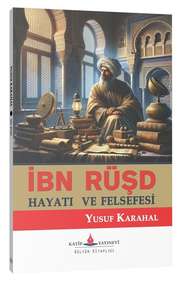 İbn Rüşd; Hayatı Ve Felsefesi - Katip Yayınevi - Image 1