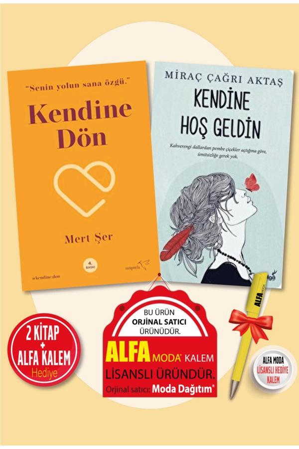 Kendine Dön (Mert Şer) + Kendine Hoş Geldin (Miraç Çağrı Aktaş) 2 Kitap + Moda Lisanslı Kalem Hediye - Müptela Yayınları - Image 1