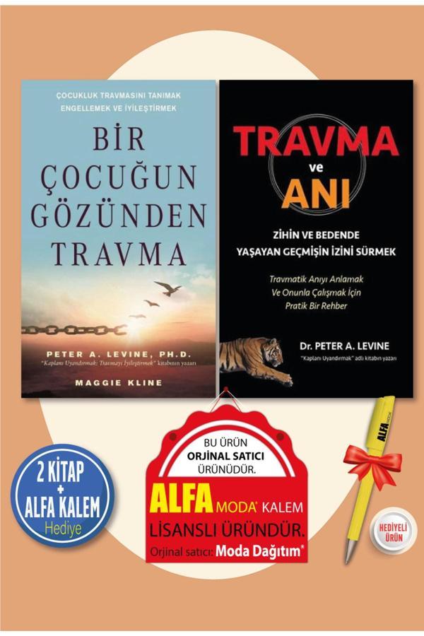 Bir Çocuğun Gözünden Travma + Travma Ve Anı (Peter A. Levine & Maggie Kline) 2 Kitap + Alfa Kalem - Butik Yayınları - Image 1