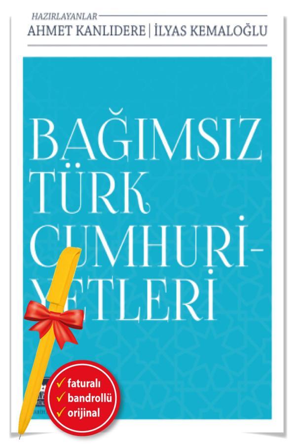 Alfa Kalem + Bağımsız Türk Cumhuriyetleri(Kolektif)-Yeni-Tarih-Ötüken Kitap - Ötüken Neşriyat - Image 1