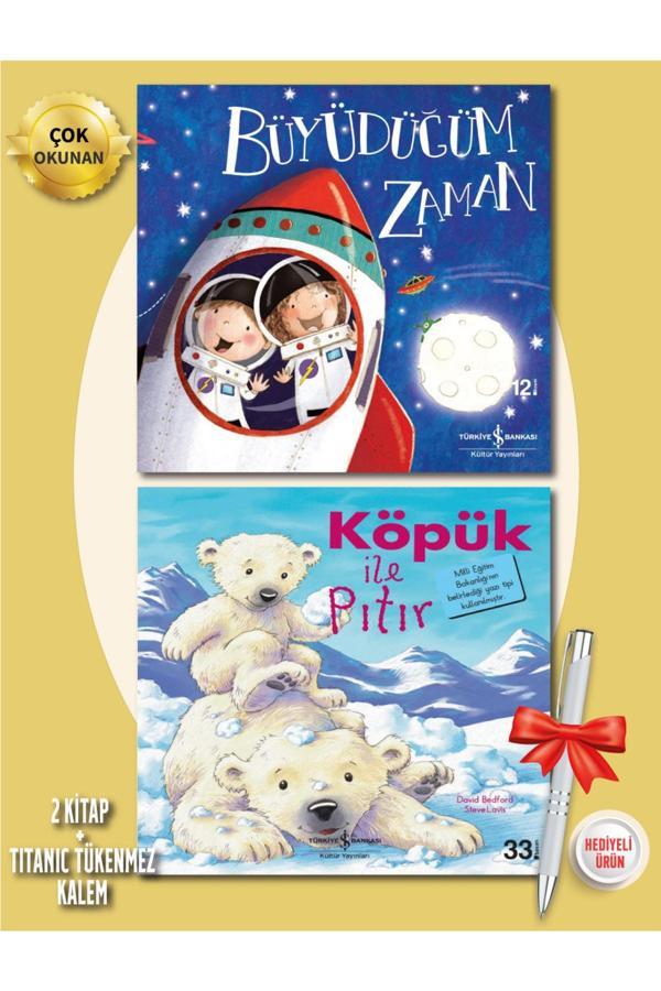 Büyüdüğüm Zaman - Köpük Ile Pıtır - Iş Bankası - David Bedford - 2'Li Set + Titanic Kalem - İş Bankası Kültür Yayınları - Image 1