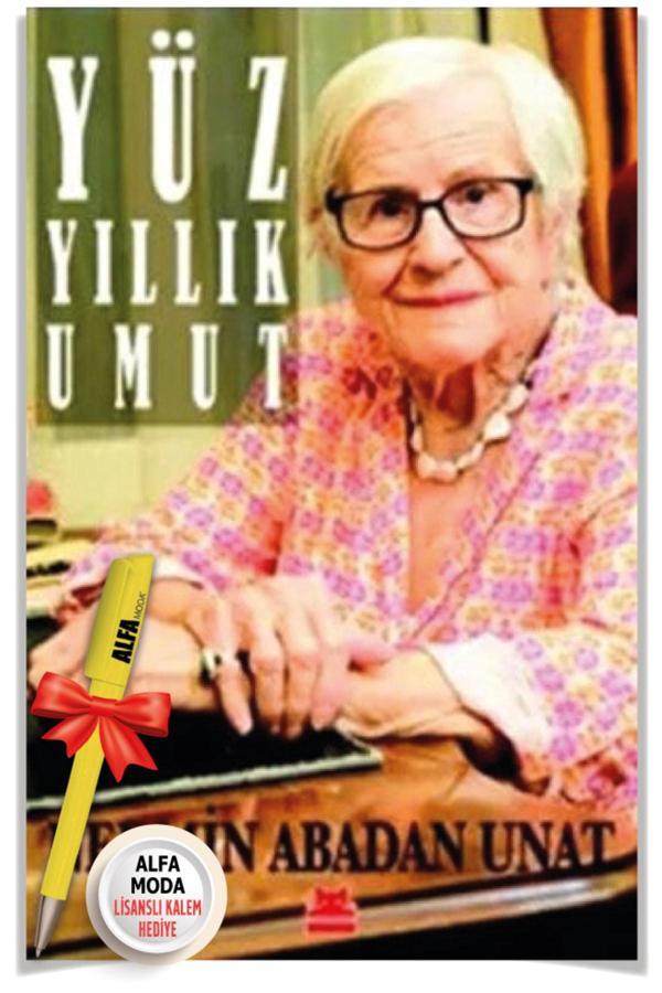 Yüz Yıllık Umut (Nermin Abadan Unat) + Moda Lisanslı Kalem - Kırmızı Kedi - Kırmızı Kedi Yayınevi - Image 1