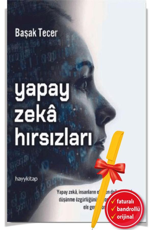 Alfa Kalem + Yapay Zeka Hırsızları (Başak Tecer) -Bilim Yeni Kitap- Hayykitap - Hayykitap - Image 1