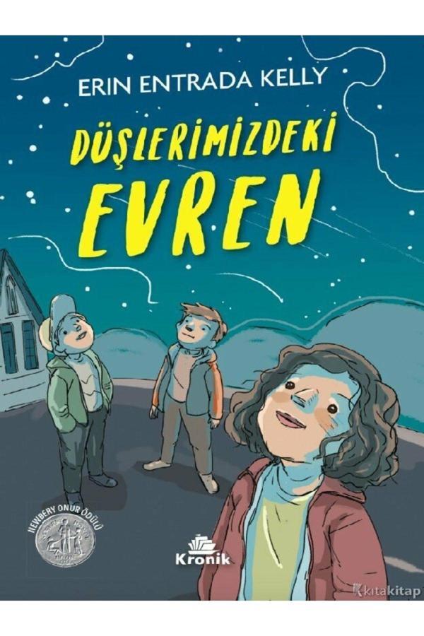 Erin Entrada Kelly - Düşlerimizdeki Evren ( Ücretsiz Kargo ) - Kronik Kitap - Image 1
