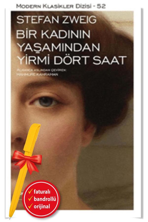 Alfa Kalem + Bir Kadının Yaşamından Yirmi Dört Saat(Stefan Zweig)Yeni-Edebiyat/Roman-İş Kültür Kitap - İş Bankası Kültür Yayınları - Image 1