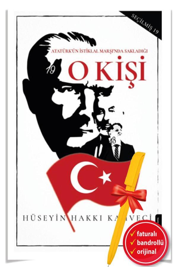 Atatürk'Ün Istiklal Marşı'Nda Sakladığı O Kişi -Kitap- Hüseyin Hakkı Kahveci - Destek - Destek Yayınları - Image 1