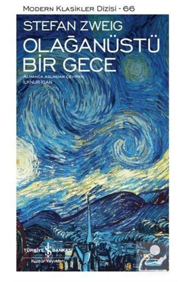 Stefan Zweig - Olağanüstü Bir Gece - Modern Klasikler Iş Bankası Kültür - İş Bankası Kültür Yayınları - Image 1
