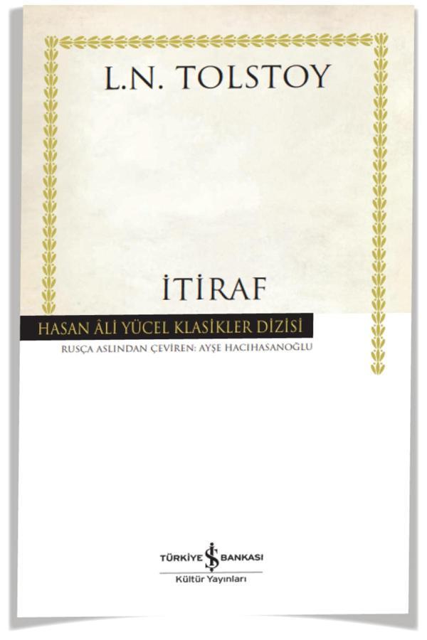 Itiraf (Lev Nikolayeviç Tolstoy) - Iş Bankası - İş Bankası Kültür Yayınları - Image 1