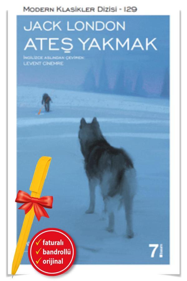 Alfa Kalem + Ateş Yakmak(Jack London)-Klasik-Dünya Edebiyatı-Kültür Kitap - İş Bankası Kültür Yayınları - Image 1
