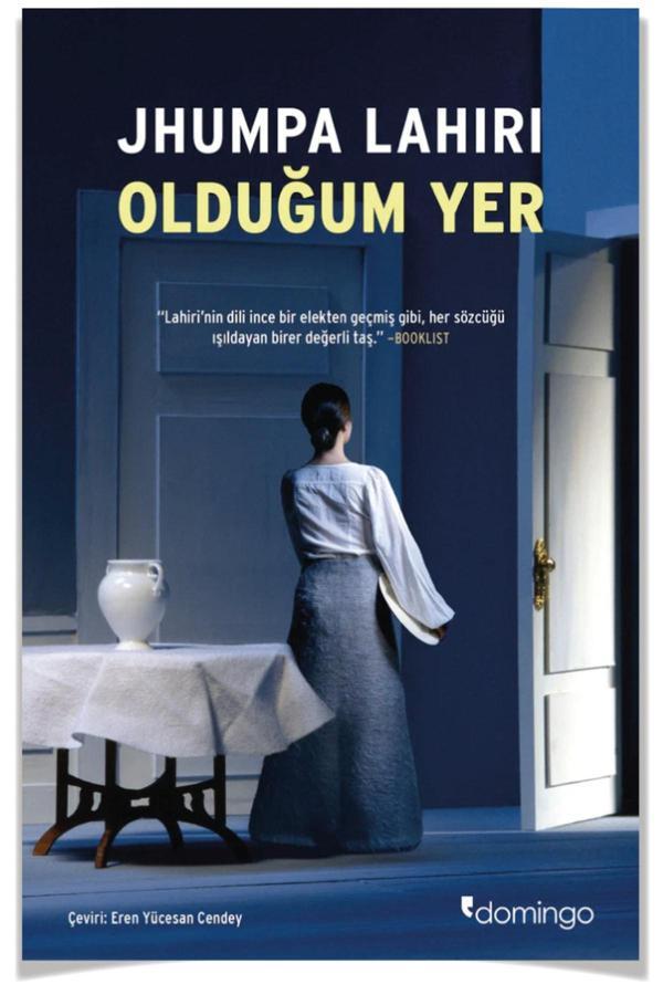 Olduğum Yer (Jhumpa Lahiri) - - Domingo Yayınevi - Image 1