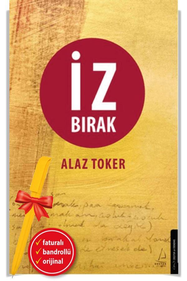 Alfa Kalem + İz Bırak (Alaz Toker) Yeni Edebiyat / Deneme/Destek Kitap - Destek Yayınları - Image 1