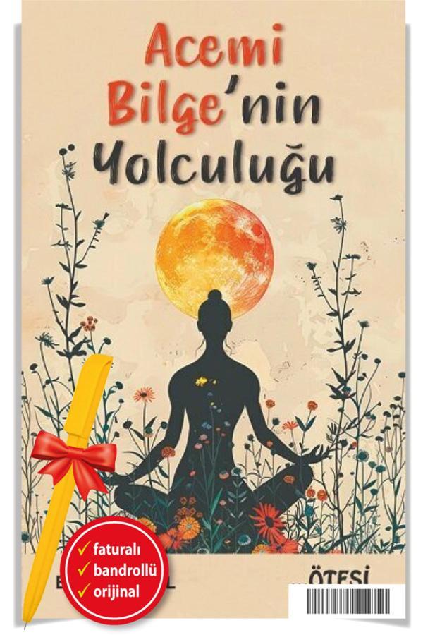 Alfa Kalem + Acemi Bilge’Nin Yolculuğu Betül Varol Yeni Kitap Edebiyat - Ötesi Yayıncılık - Image 1