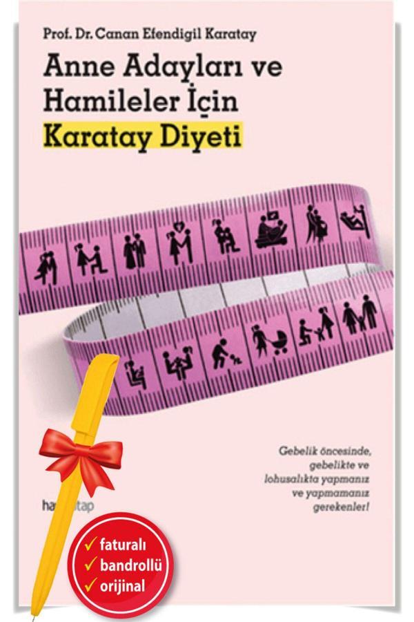 Alfa Kalem + Anne Adayları Ve Hamileler İçin Karatay Diyeti (Canan Efendigil Karatay) - Hayykitap - Image 1