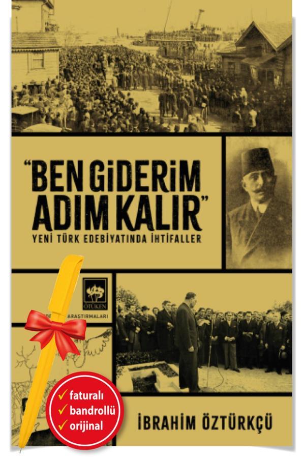 Alfa Kalem + Ben Giderim Adım Kalır(İbrahim Öztürkçü)-Yeni-Tarih-Ötüken Kitap - Ötüken Neşriyat - Image 1