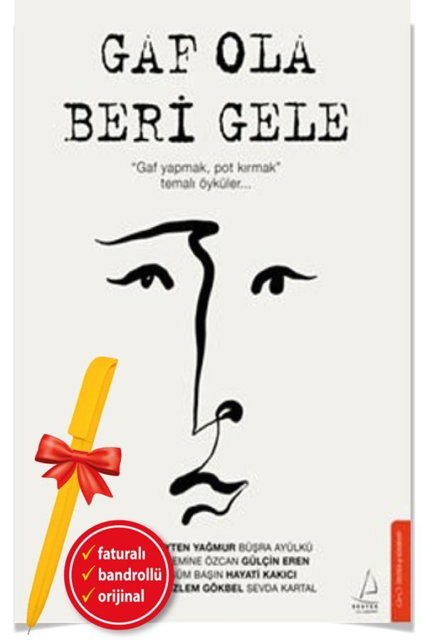 Alfa Kalem + Gaf Ola Beri Gele (Kolektif)-Yeni Kitap-Destek - Destek Yayınları - Image 1