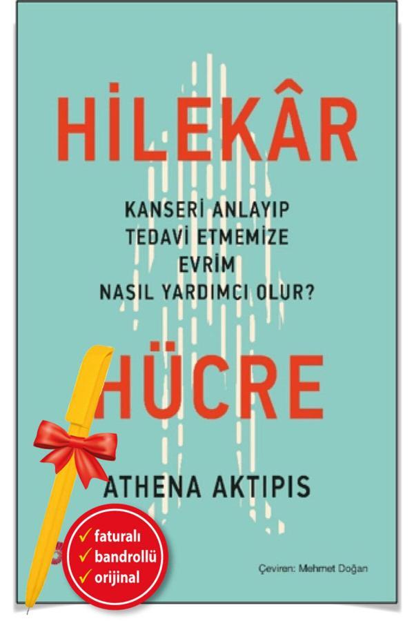 Alfa Kalem + Hilekar Hücre / Athena Aktipis (Yeni) Koç Üni Kitap - Koç Üniversitesi Yayınları - Image 1