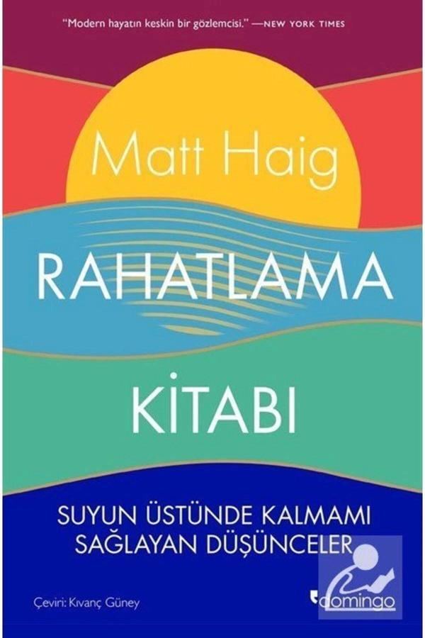 Rahatlama Kitabı & Suyun Üstünde Kalmamı Sağlayan Düşünceler - Domingo Yayınevi - Image 1