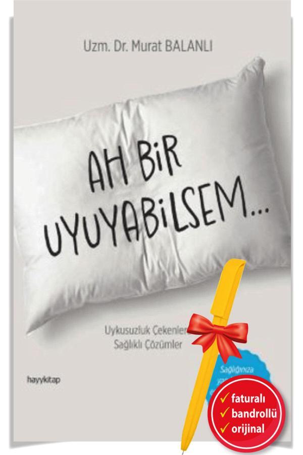 Alfa Kalem + Ah Bir Uyuyabilsem (Murat Balanlı) -Yeni Sağlık Kitap- Hayykitap - Hayykitap - Image 1