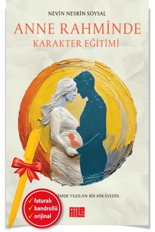 Alfa Kalem + Anne Rahminde Karakter Eğitimi (Nevin Nesrin Soysal) Psikoloji Yeni Aile Yayınları - Aile Yayınları - Image 1