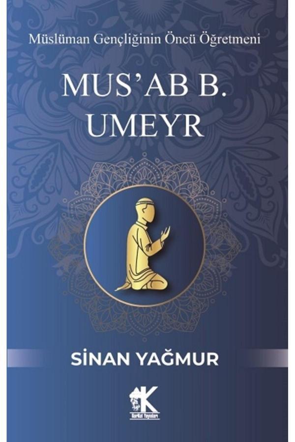 Mus'Ab B. Umeyr - Korkut Yayınları - Image 1